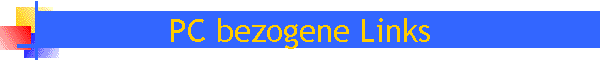 PC bezogene Links